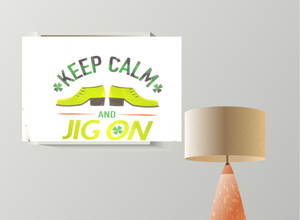 Keep Calm and Jig On Canvas Board - St. Patrick's Day Wall Decoration