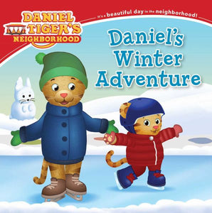 DANIEL'S WINTER ADVENTURE (DANIEL TIGER'S NEIGHBORHOOD)