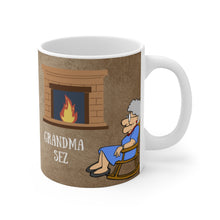 Load image into Gallery viewer, Grandma Sez White Ceramic Mug If You Not the Fly On the Wall

