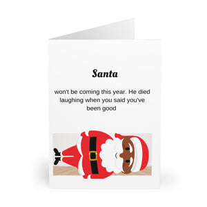 Greeting Cards (5 Pack) Santa Won't Be Coming