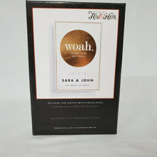 Load image into Gallery viewer, His &amp; Hers Studio Save the Date Cards - &quot;woah, Things Just Got Real&quot; 1581750
