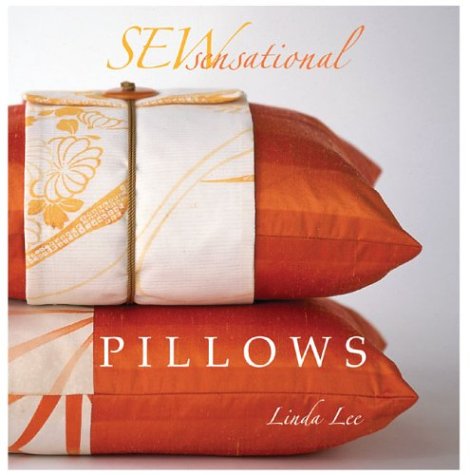 Sew Sensational: Pillows Hardcover