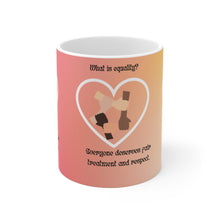 Load image into Gallery viewer, Equality Ceramic Mug (EU)
