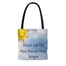 Load image into Gallery viewer, Don&#39;t Let Sun Set on your Anger AOP Tote Bag
